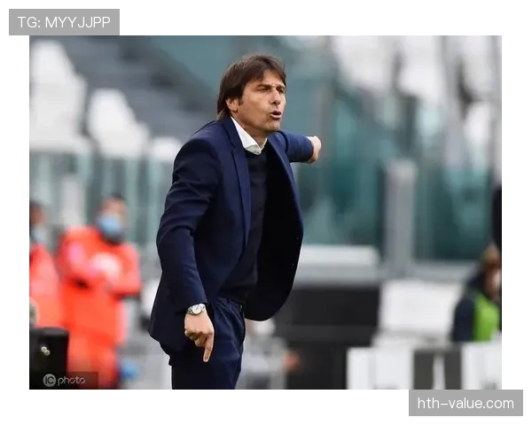 孔蒂执教国米渐入佳境，蓝黑军团有望重铸辉煌